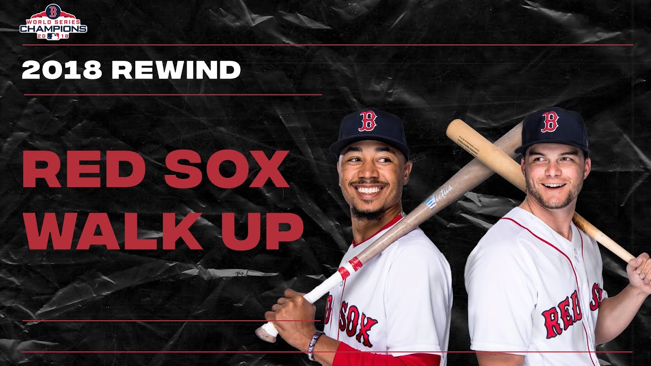 Red Sox Walk Up - 2018