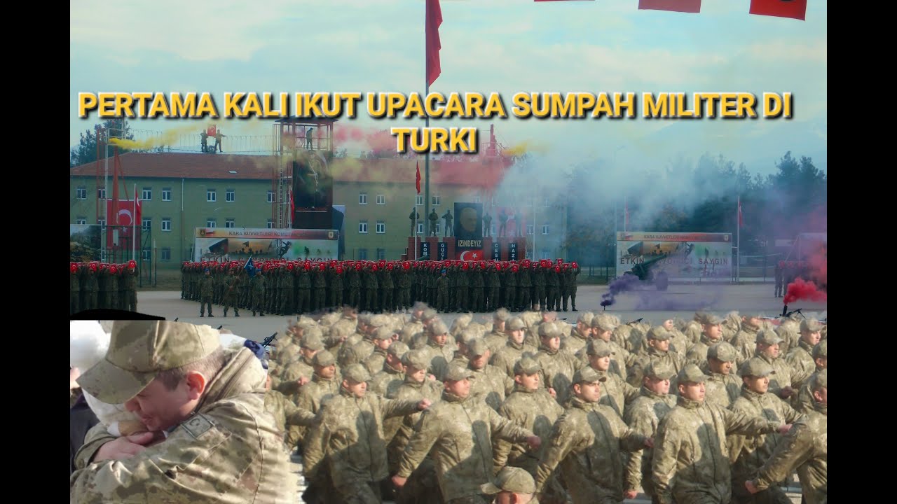 UPACARA SUMPAH MILITER TURKI II YEMIN TORENI ISPARTA - edisi jemput suami wajib militer