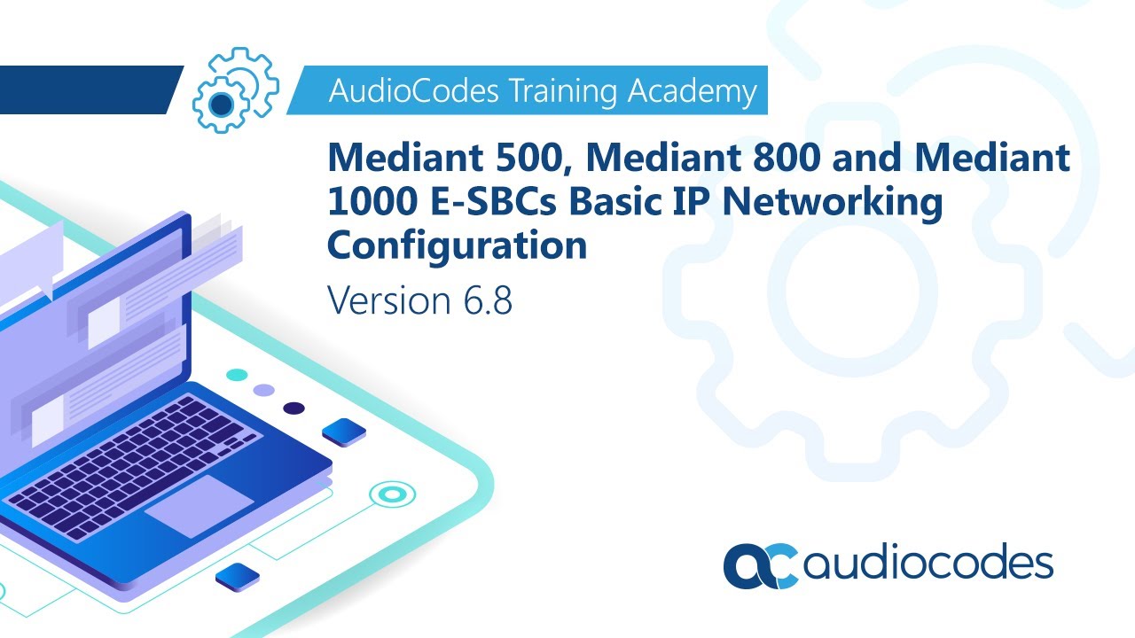 Mediant 500, Mediant 800 and Mediant 1000 E-SBCs Basic IP Networking Configuration  - Version 6.8