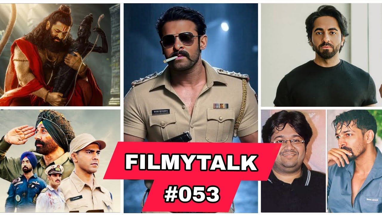 Filmy Talks #053 - Battle Of Galwan Postpone😲 Spirit🙄, Hanuman 2 Update🤩, Milap & Harshwardhan Movie