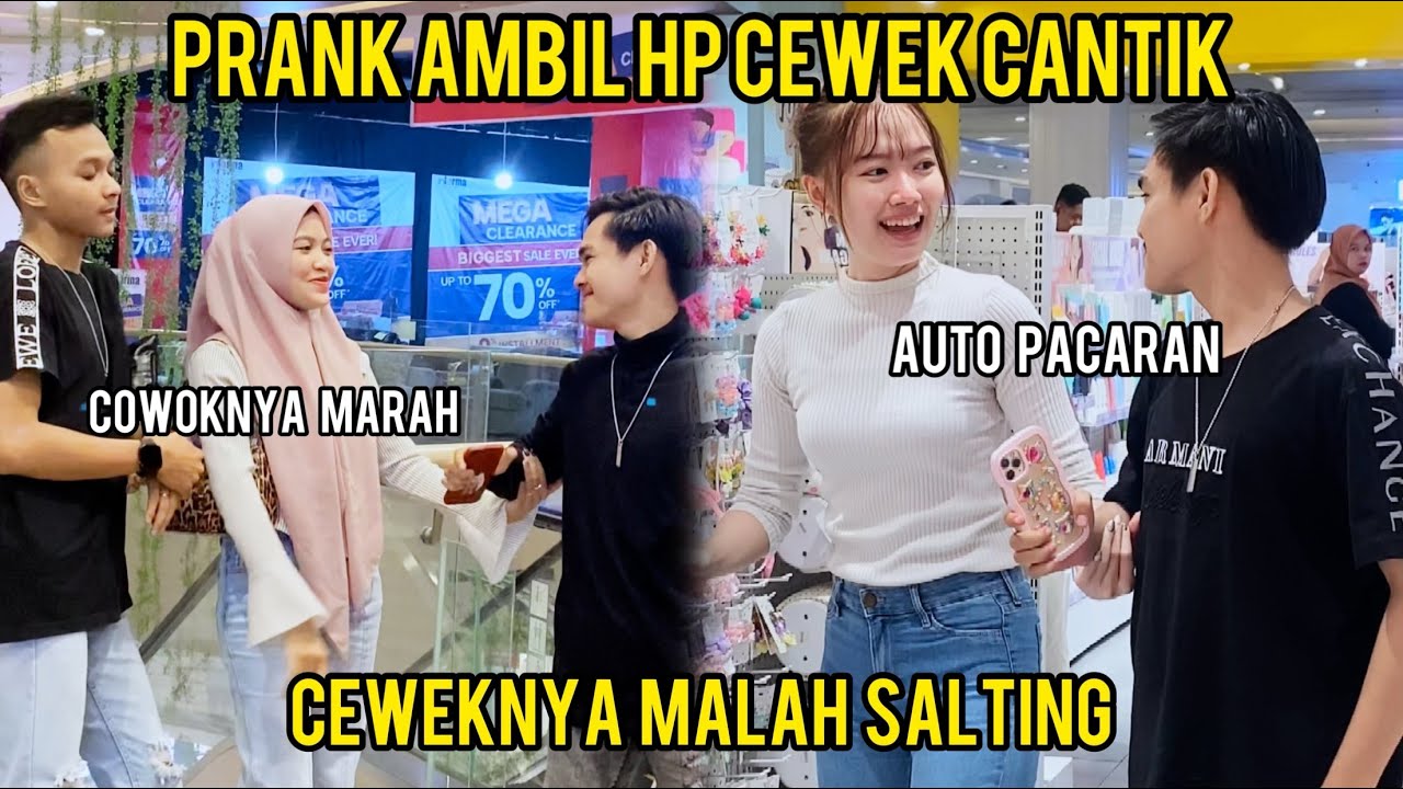 PRANK AMBIL HP CEWEK CANTIK MALAH SALTING CEWEKNYA!!
