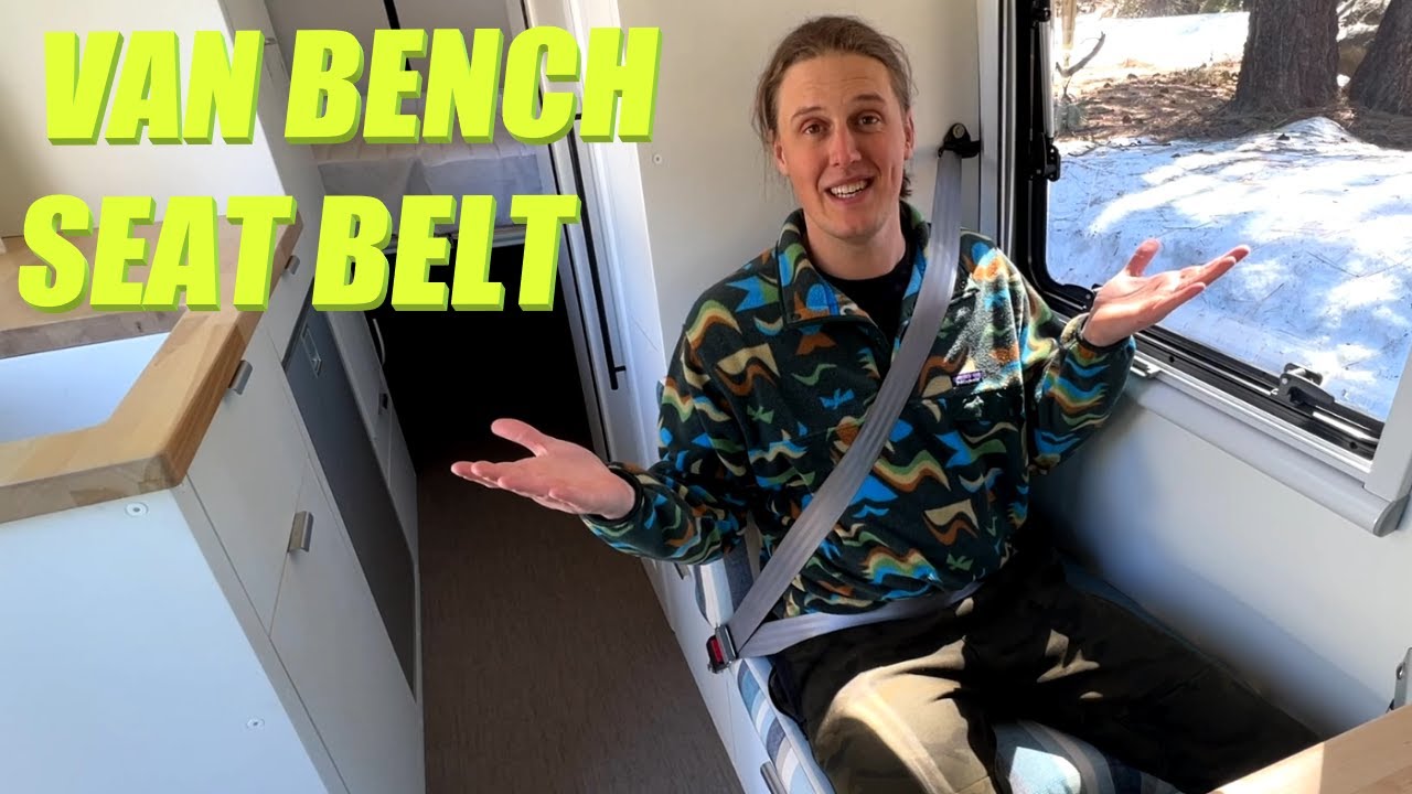 Adding an Illegal Seat Belt To My Camper Van