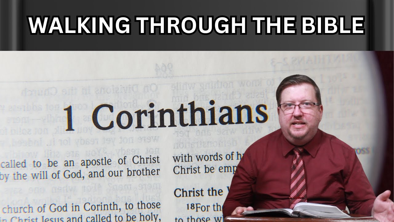 An Introduction to 1 Corinthians | Lesson 1 | WTTB