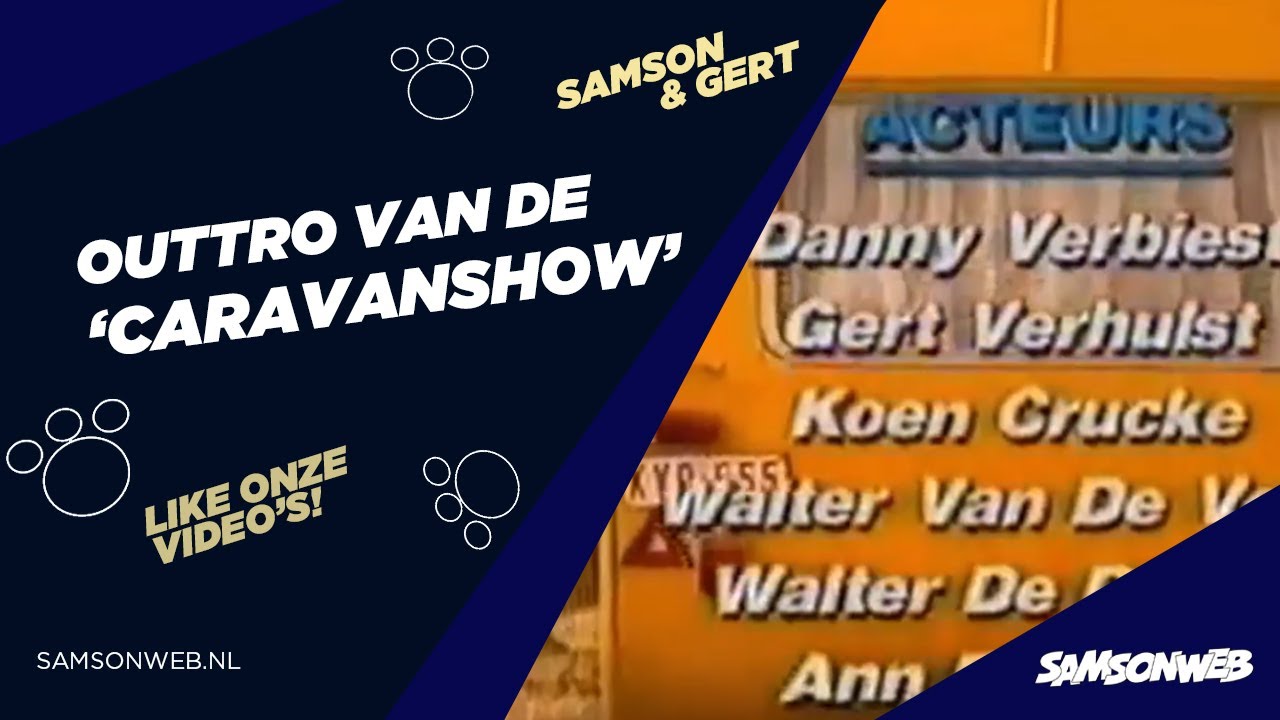 Samson & Gert - Outtro Caravanshow