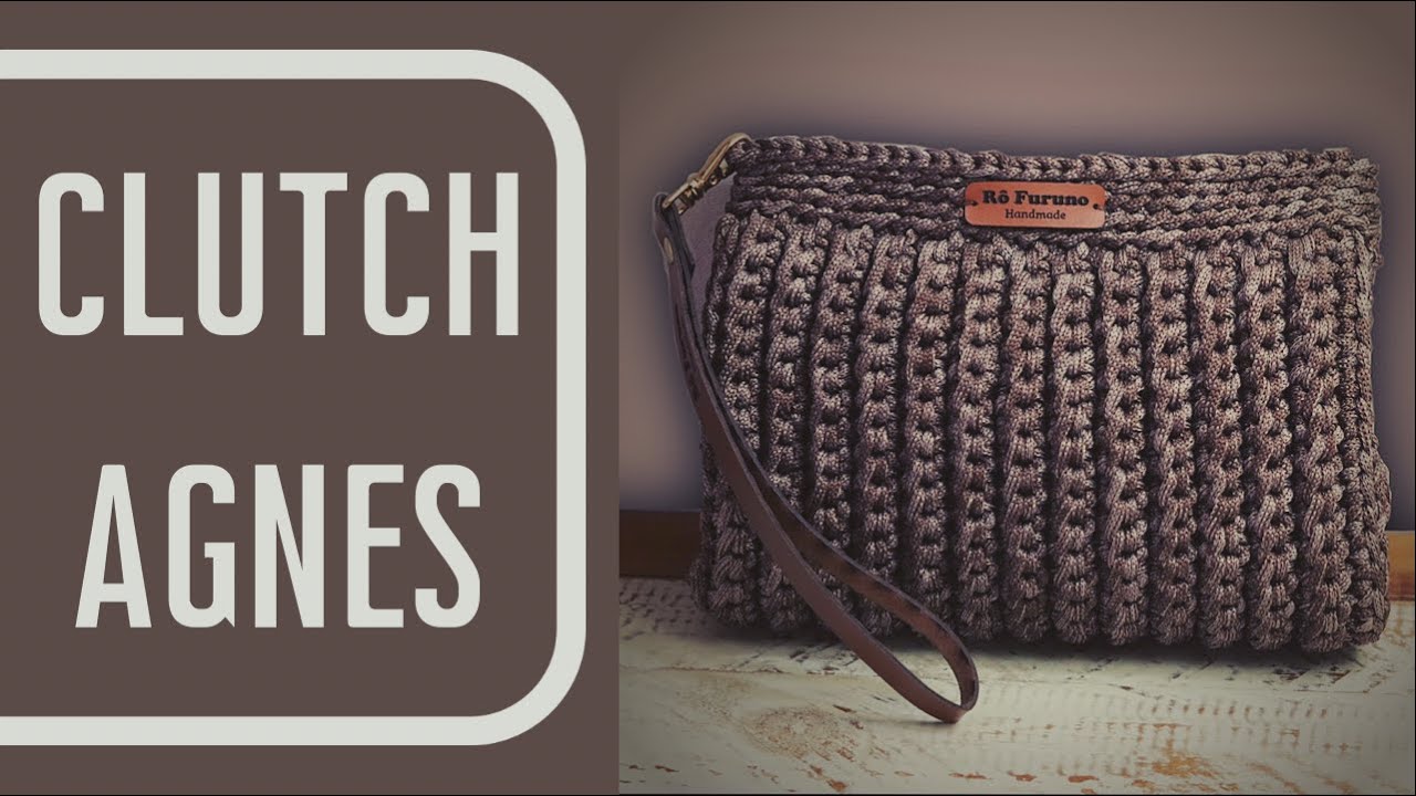 Clutch de crochê com dicas de forro