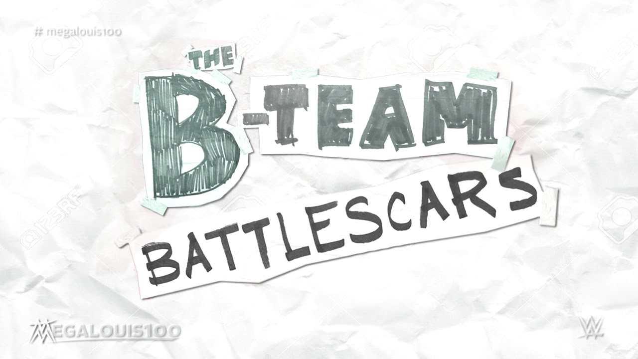 2018: The B-Team Official WWE Theme Song - 