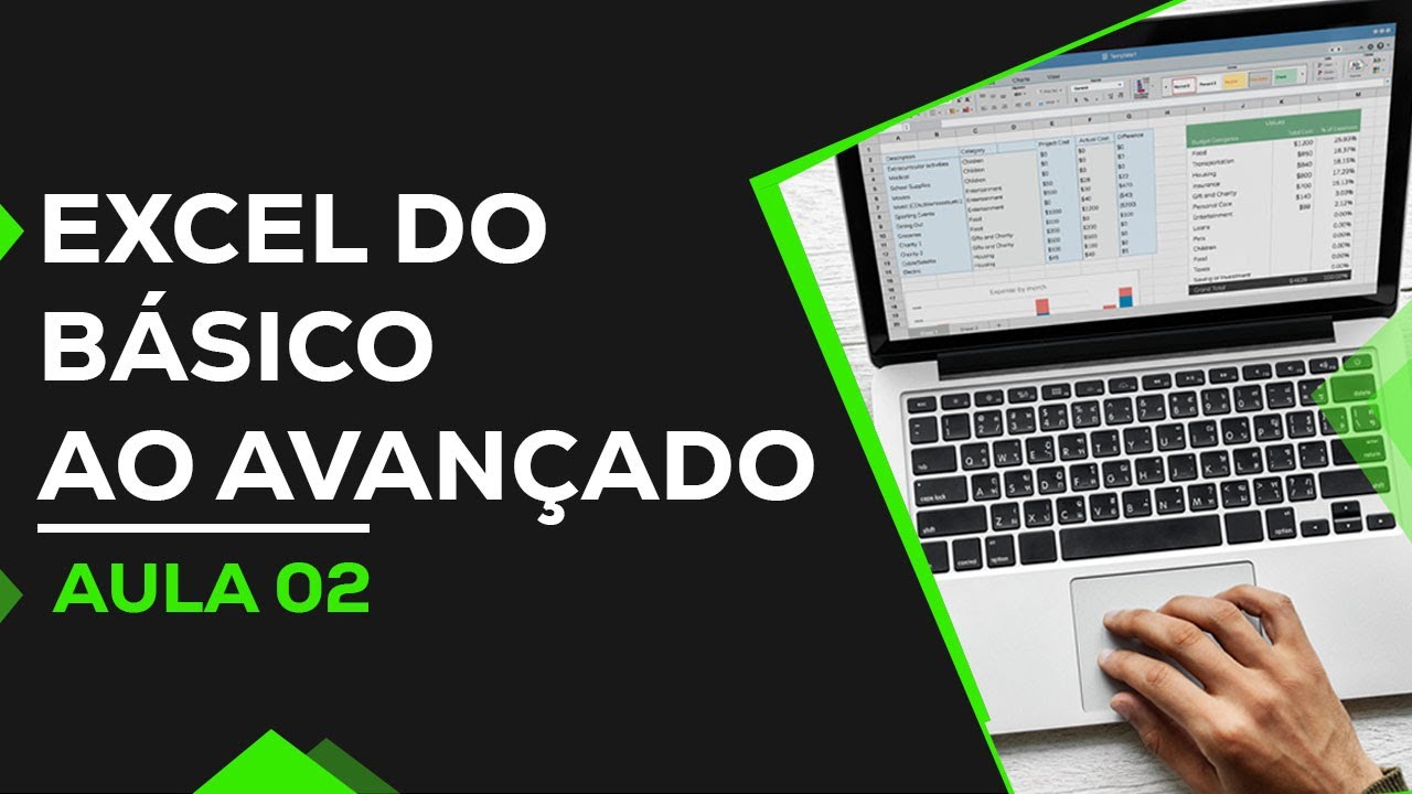 Aula 02 - Interface do Excel - Excel do Básico ao Avançado