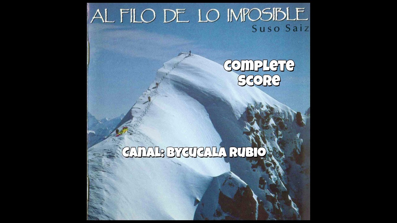 Al Filo de lo Imposible - (Tema 2)