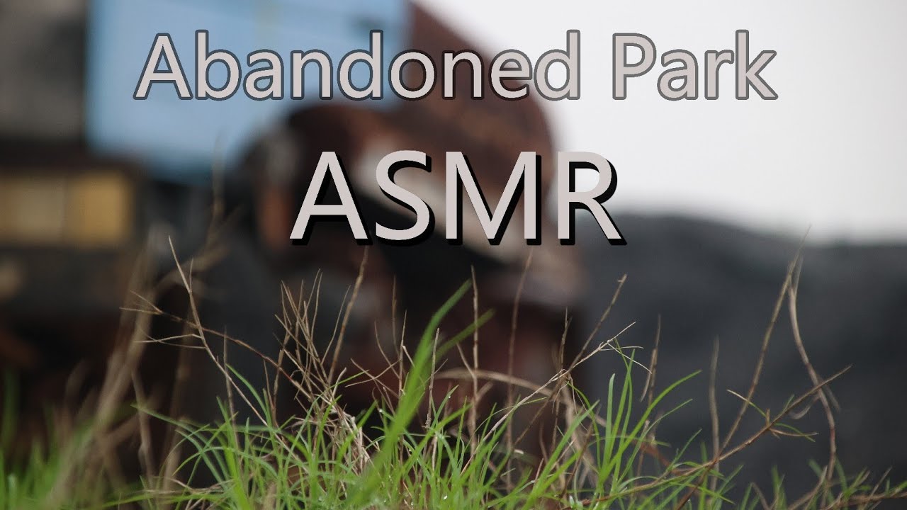 【Public Asmr】Sleeping in an abandoned amusement park