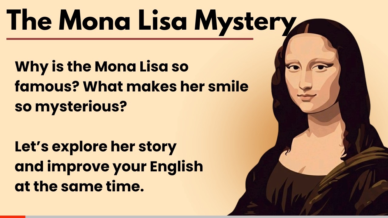 Mona Lisa Mystery 👀 | English Story Level 2