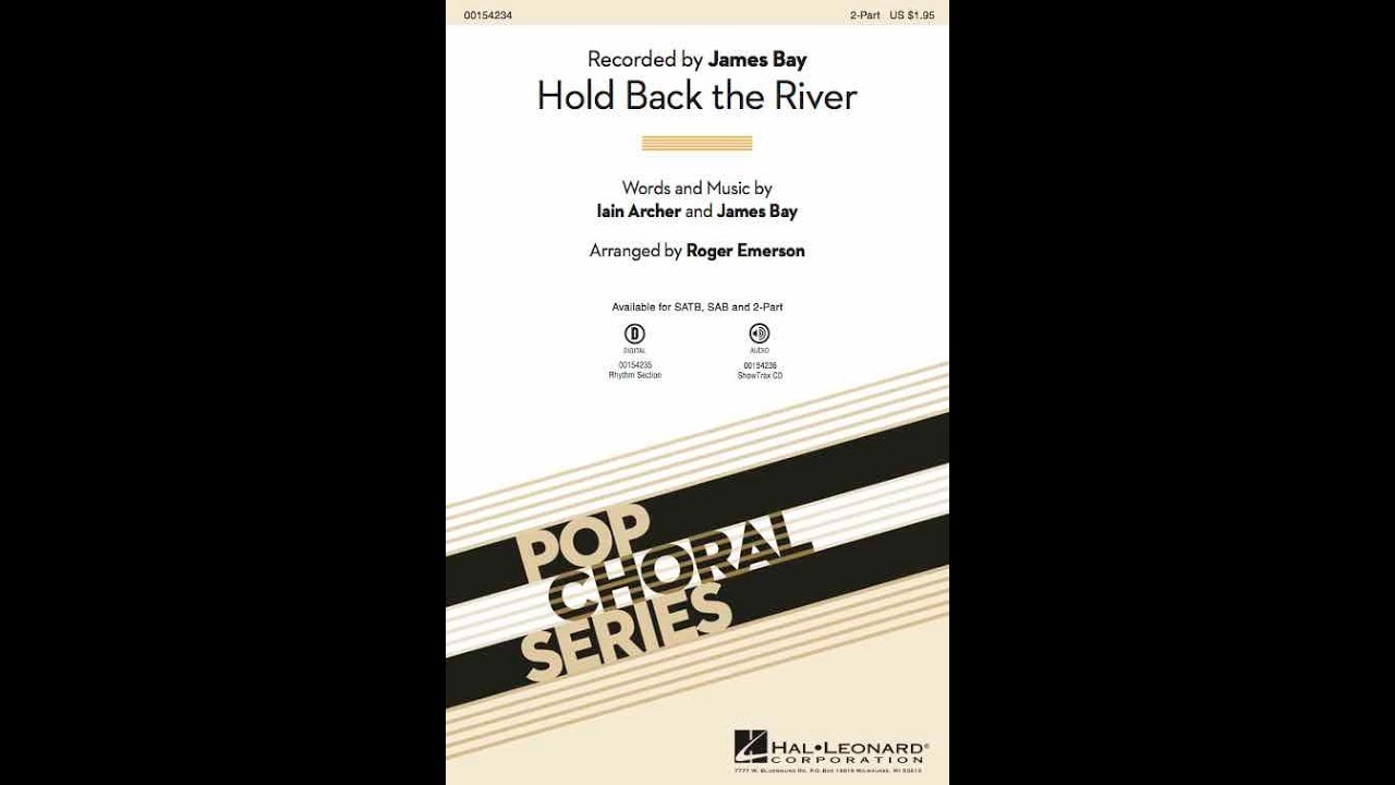 Hold Back the River (2-Part Choir) - Arranged by Roger Emerson