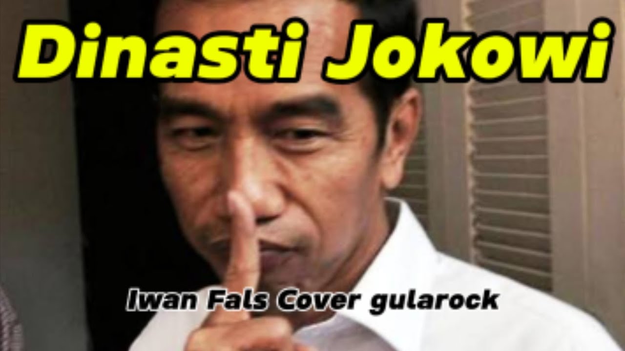 Dinasti Jokowi Iwan Fals Cover gularock