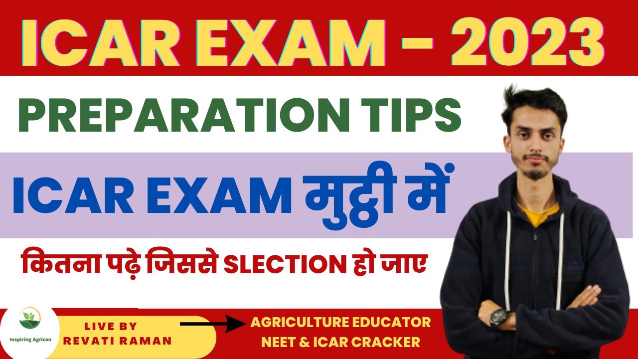 ICAR preparation tips 2023 / How to prepare for ICAR EXAM 2023 / Inspiring Agricon