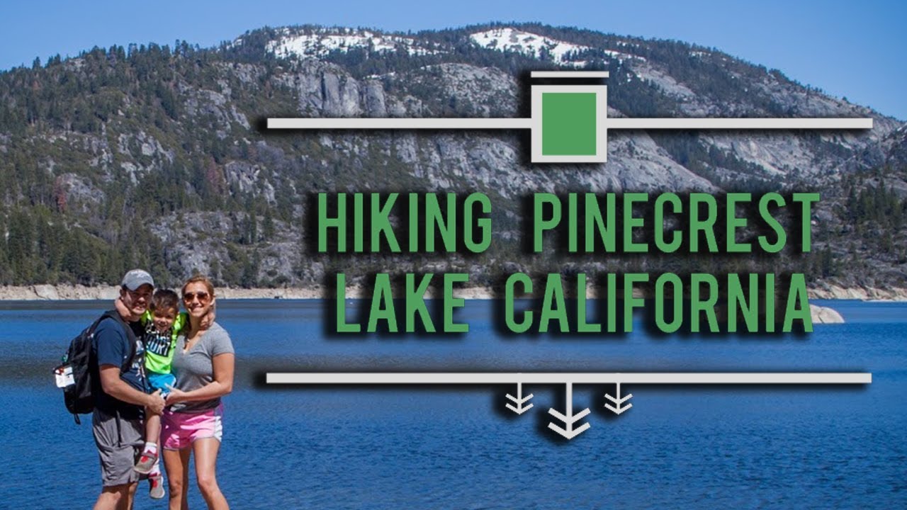 Hiking Pinecrest Lake  - Explore California - 4K Travel Vlog