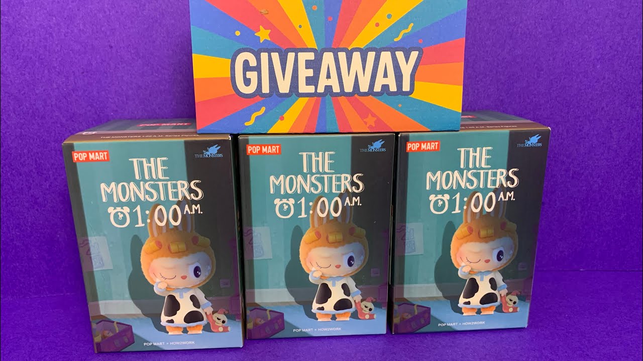 The monsters 1:00 a.m. blind box giveaway