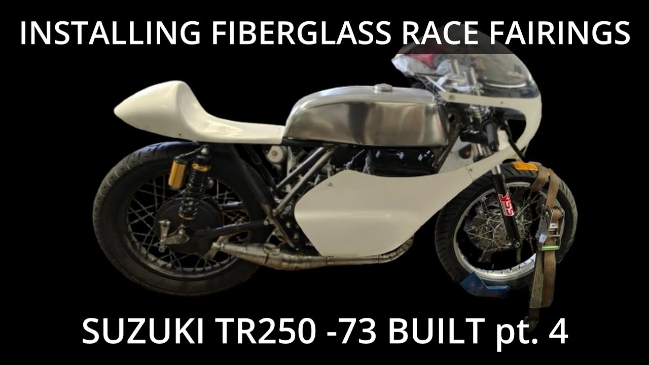 Suzuki GT250  -73 Build pt4: Installing Yamaha TZ250 Fiberglass Race Fairings