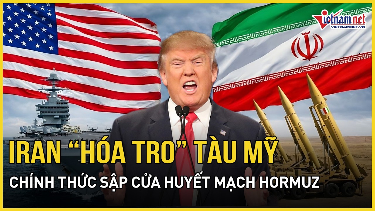 Iran trút đòn thù hủy diệt, tàu Mỹ cháy rụi, Eo biển Hormuz chính thức bít cửa với loạt quốc gia