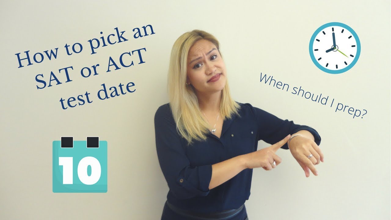 How to Pick SAT and ACT Test Dates