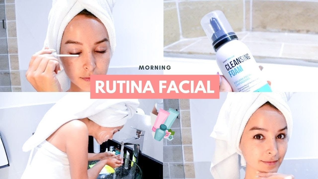 🧖‍♀️ Mi rutina facial AM / Sara Alzate