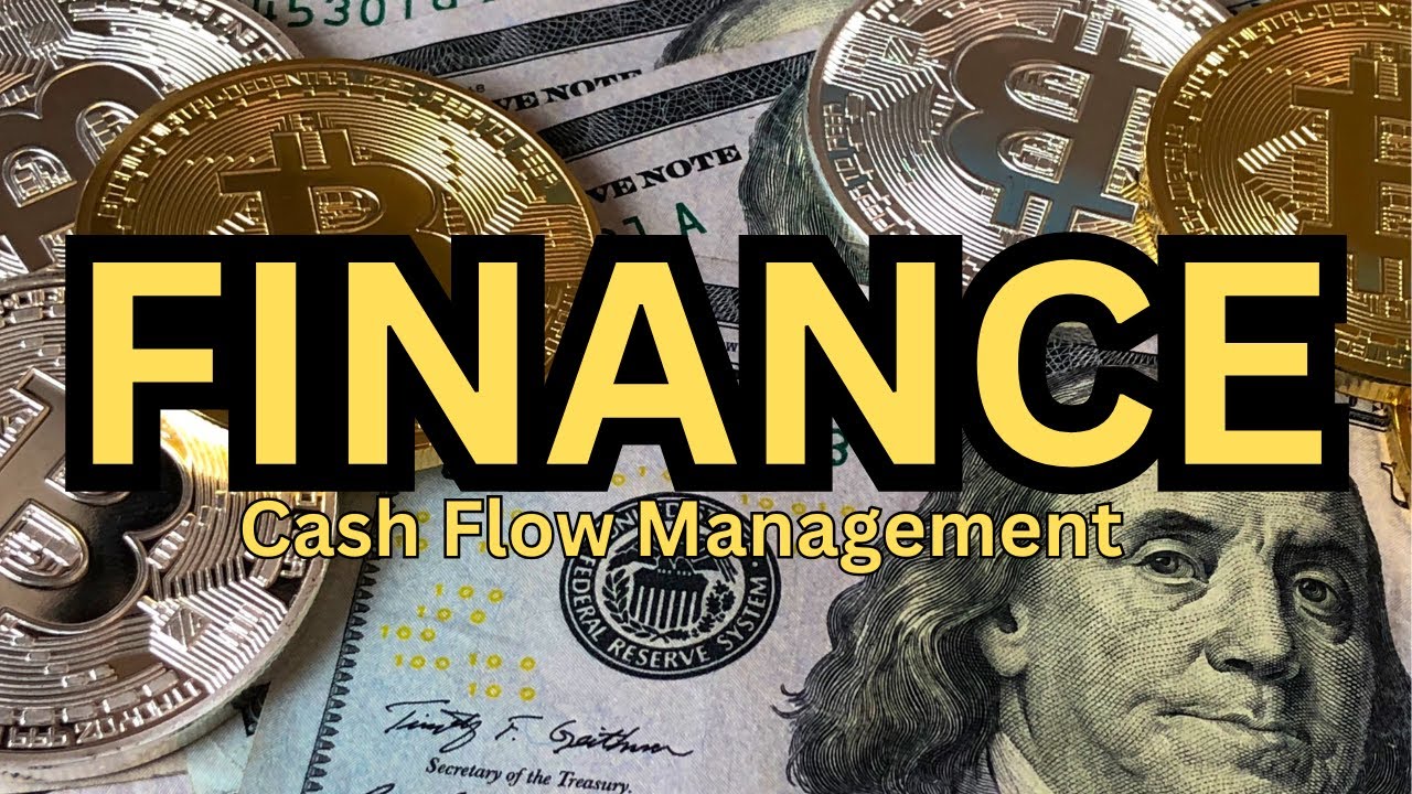 Mastering Cash Flow: Management Essentials