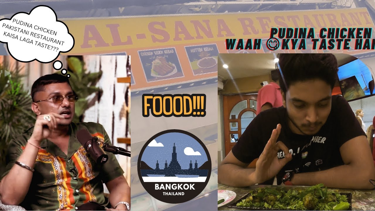 Bangkok may PUDINA CHICKEN Khane Chalo |Yo Yo Honey Singh| Shepher Sona