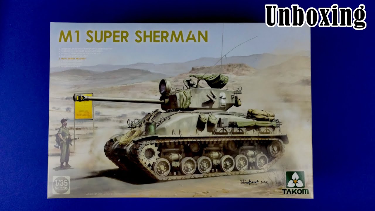 M1 Super Sherman | TAKOM | 1/35 | Unboxing 📦