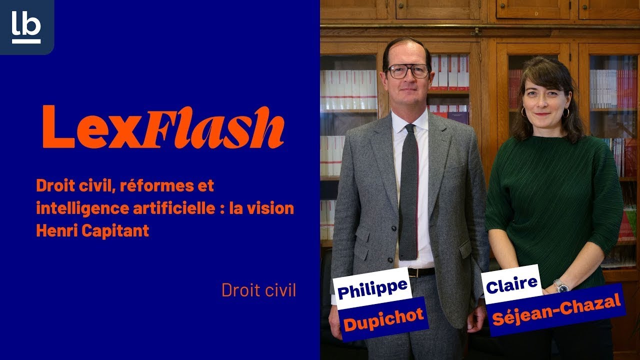 Dans les coulisses de l’Association Henri Capitant : le droit face aux mutations