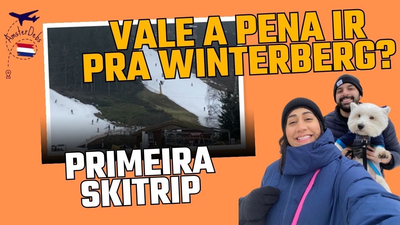 NOSSA PRIMEIRA SKITRIP (falei todos os custos)