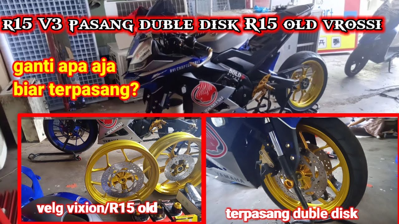 Pasang duble disk di R15 V3 dan beberapa aksesoris nya |r15 v3 modifikasi|R15 V3 HEREX|R15V3KEREN