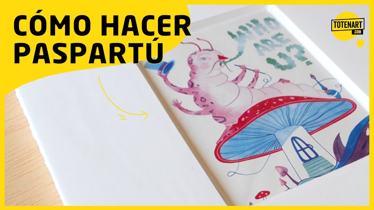 Cómo hacer un paspartú con cartón pluma | Enmarcando una lámina A5 | totenart.com