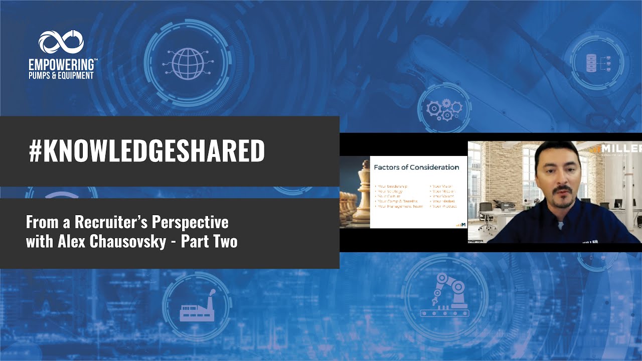 Knowledge Shared Series: From a Recruiters Perspective, Talent Attraction  (Part Two)