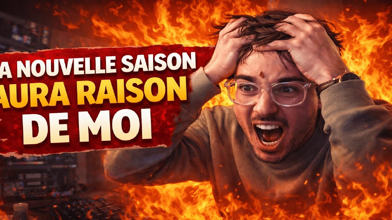 la NOUVELLE SAISON aura RAISON de moi