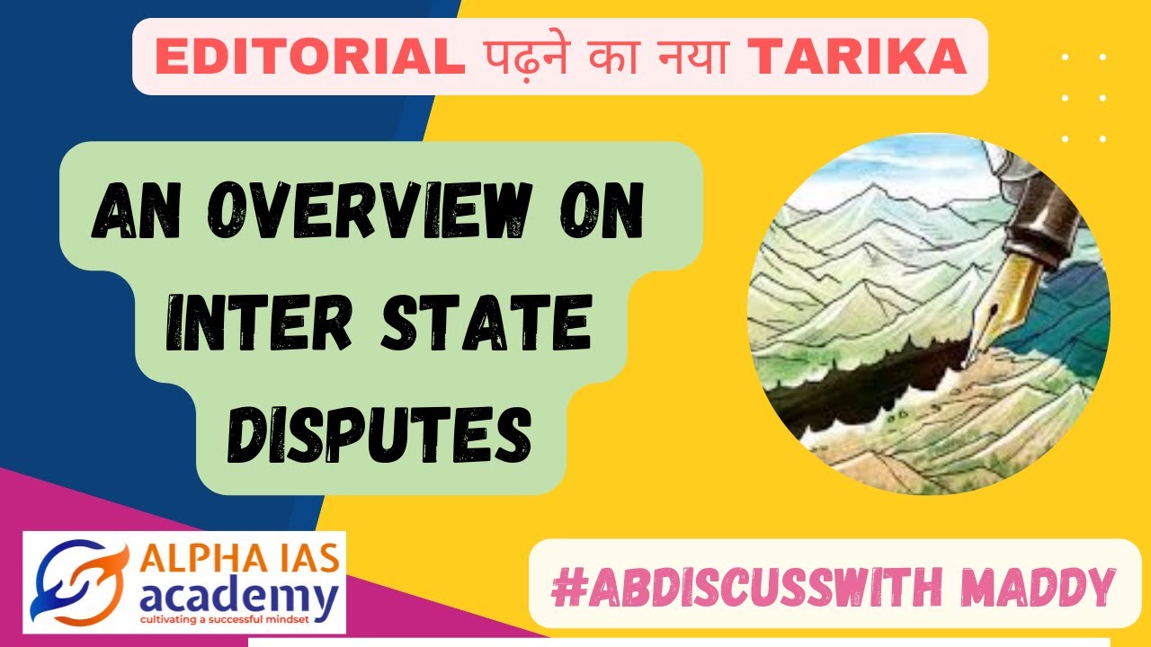 OVERVIEW ON INTER STATE DISPUTE
