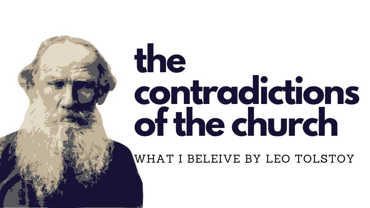 The Contradictions of The Church and The Doctrine of Christ - Leo Tolstoy