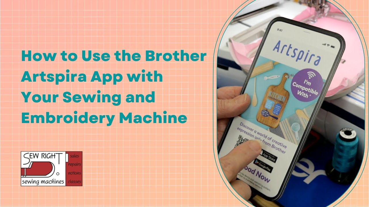 How to Use the Brother Artspira App with your Sewing and Embroidery Machine