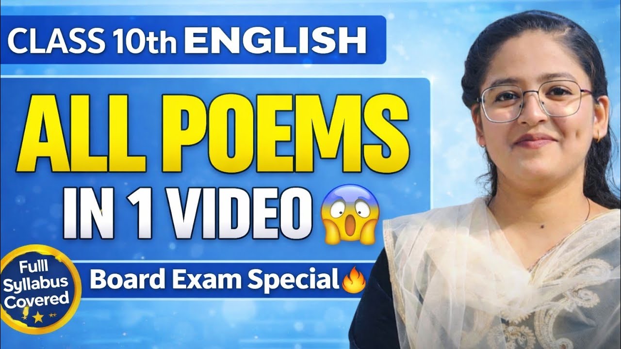 COMPLETE ENGLISH POEMS CLASS 10 #boardexam2026 