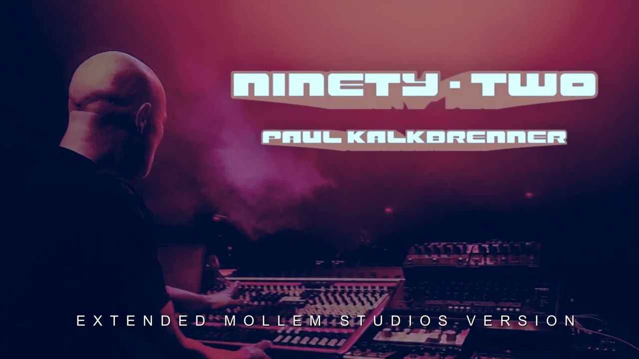 Paul Kalkbrenner - NINETY - TWO (Extended Mollem Studios Version) - New 2025 Song