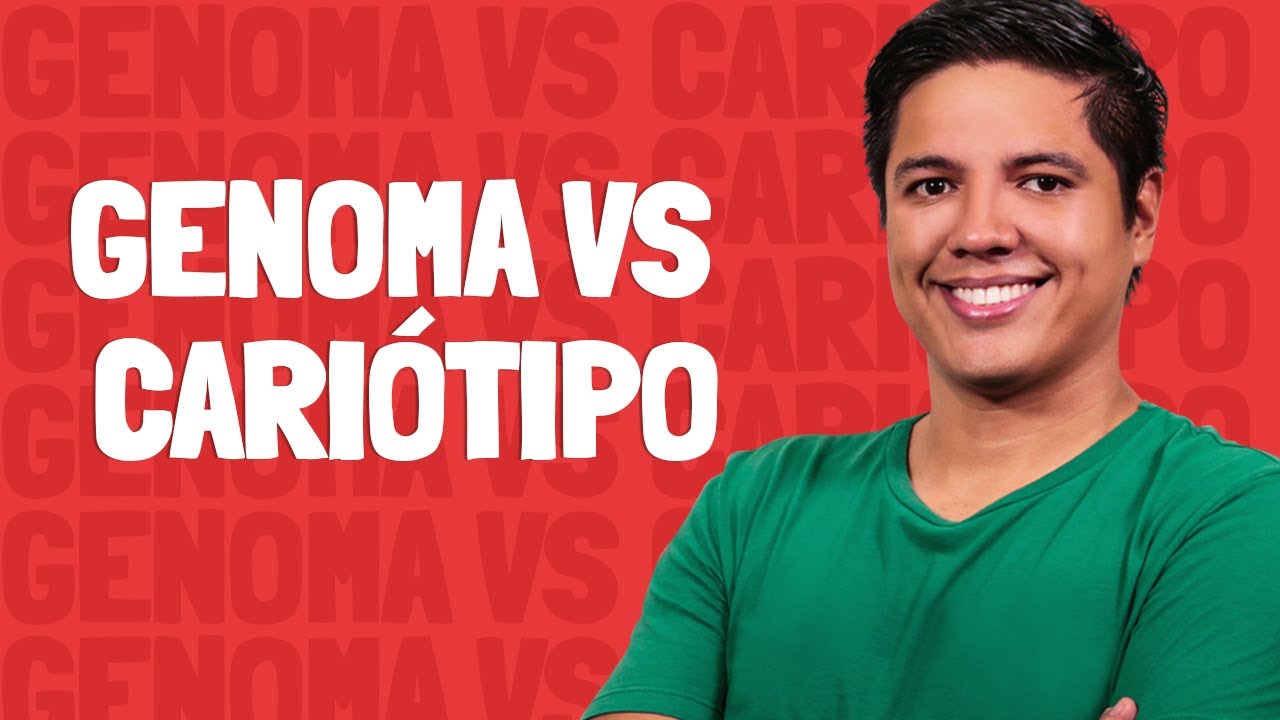 Genoma VS Cari&oacute;tipo - Prof. Kennedy Ramos.