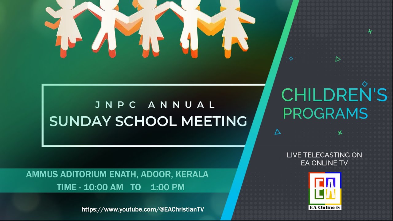 JESUS NAME PENTECOSTAL CHURCH IN INDIA - SUNDAY SCHOOL ANNUAL MEETING