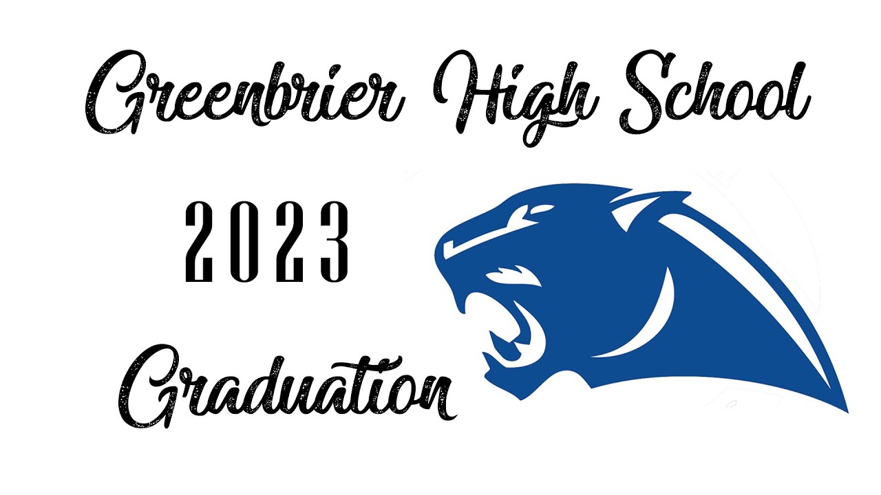 2023 Greenbrier High School Graduation