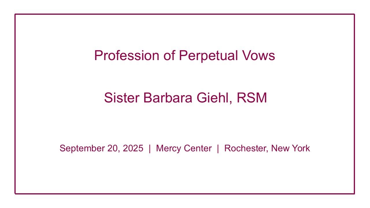 Sister Barbara Giehl, RSM: Profession of Perpetual Vows