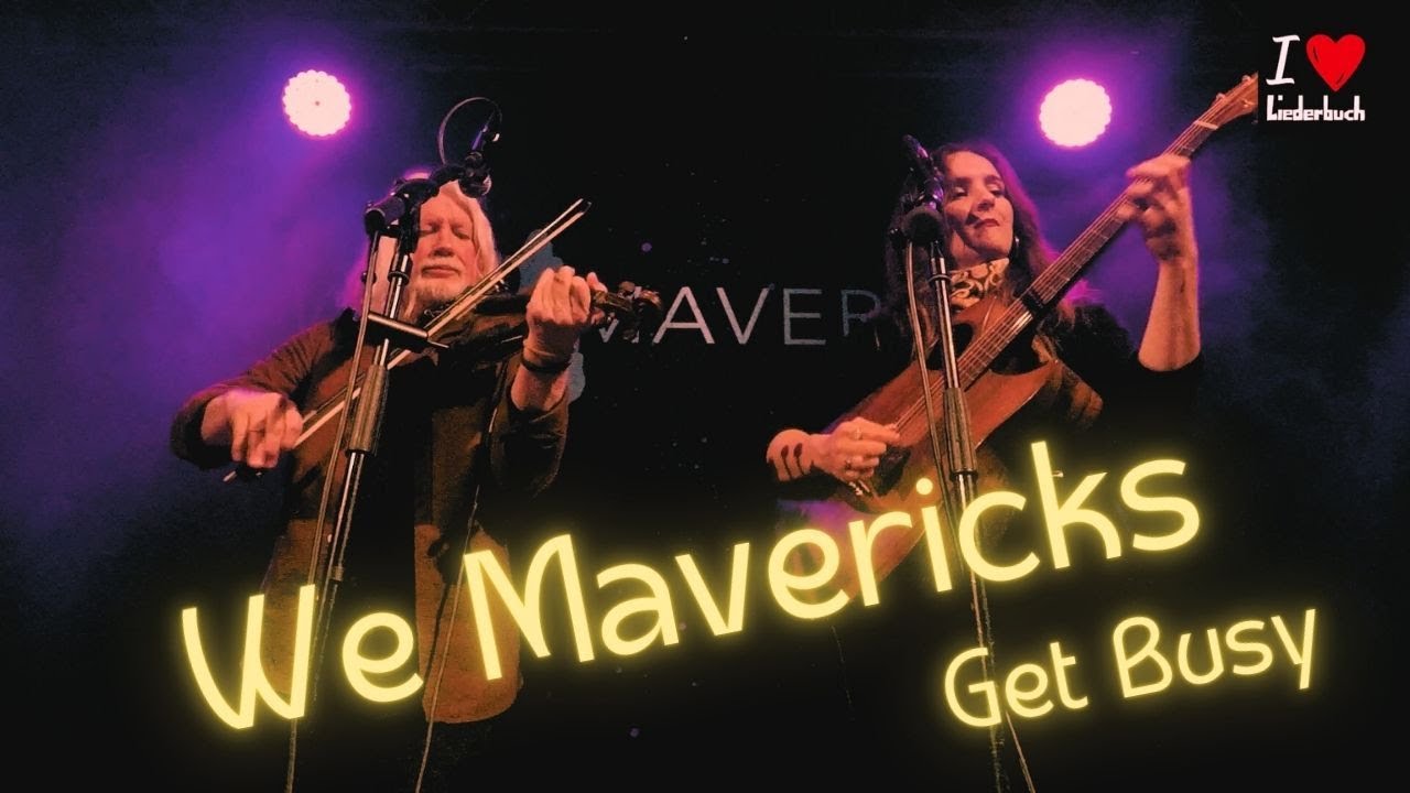 2025-02-09 - We Mavericks - Get Busy