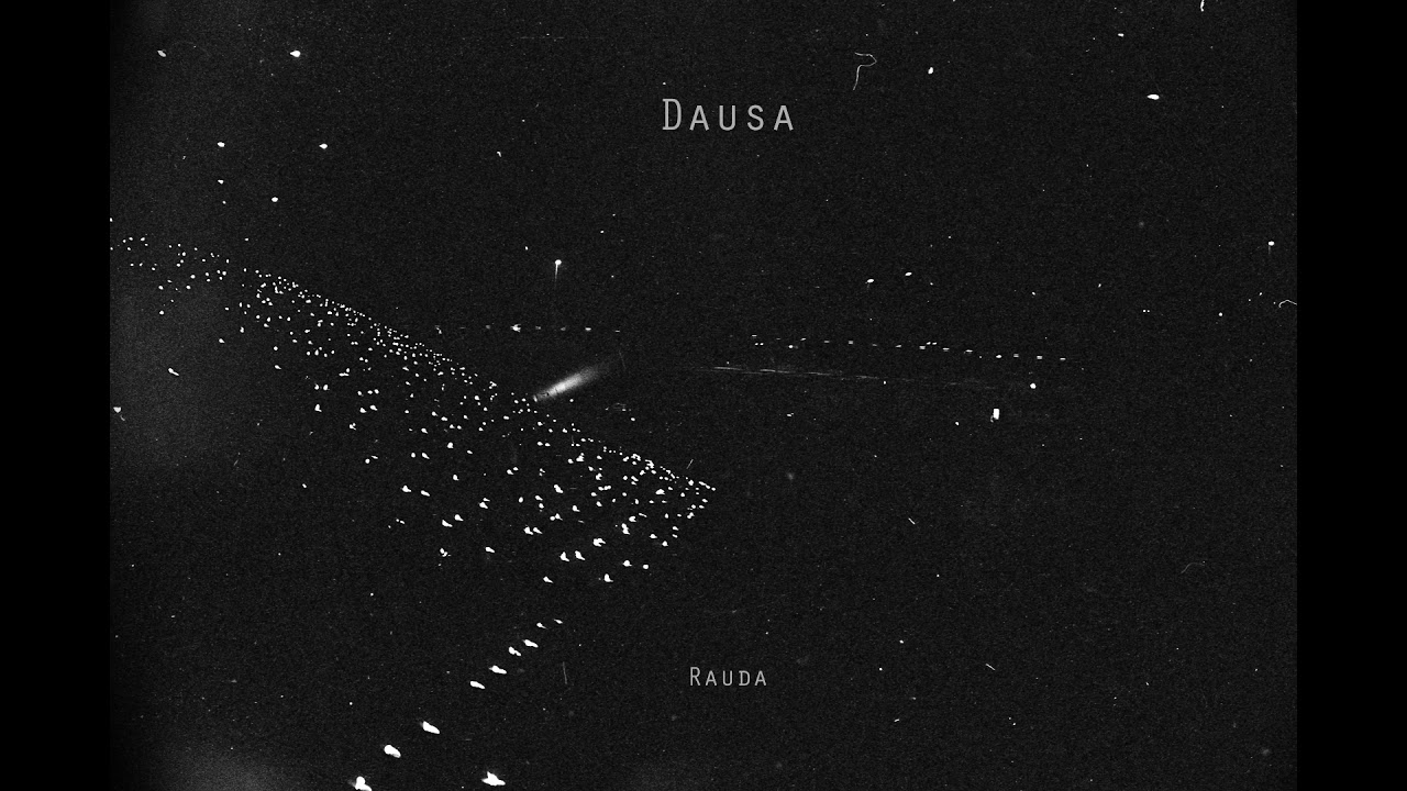 Dausa - Rauda (Official Audio)