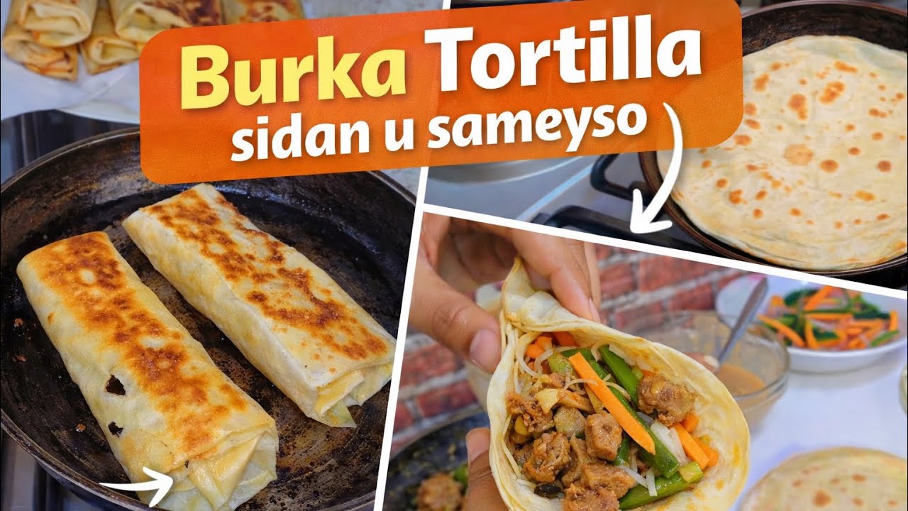 🌮Tortilla Guriga Ku Sameeso | Fudud& Macaan 👩‍🍳