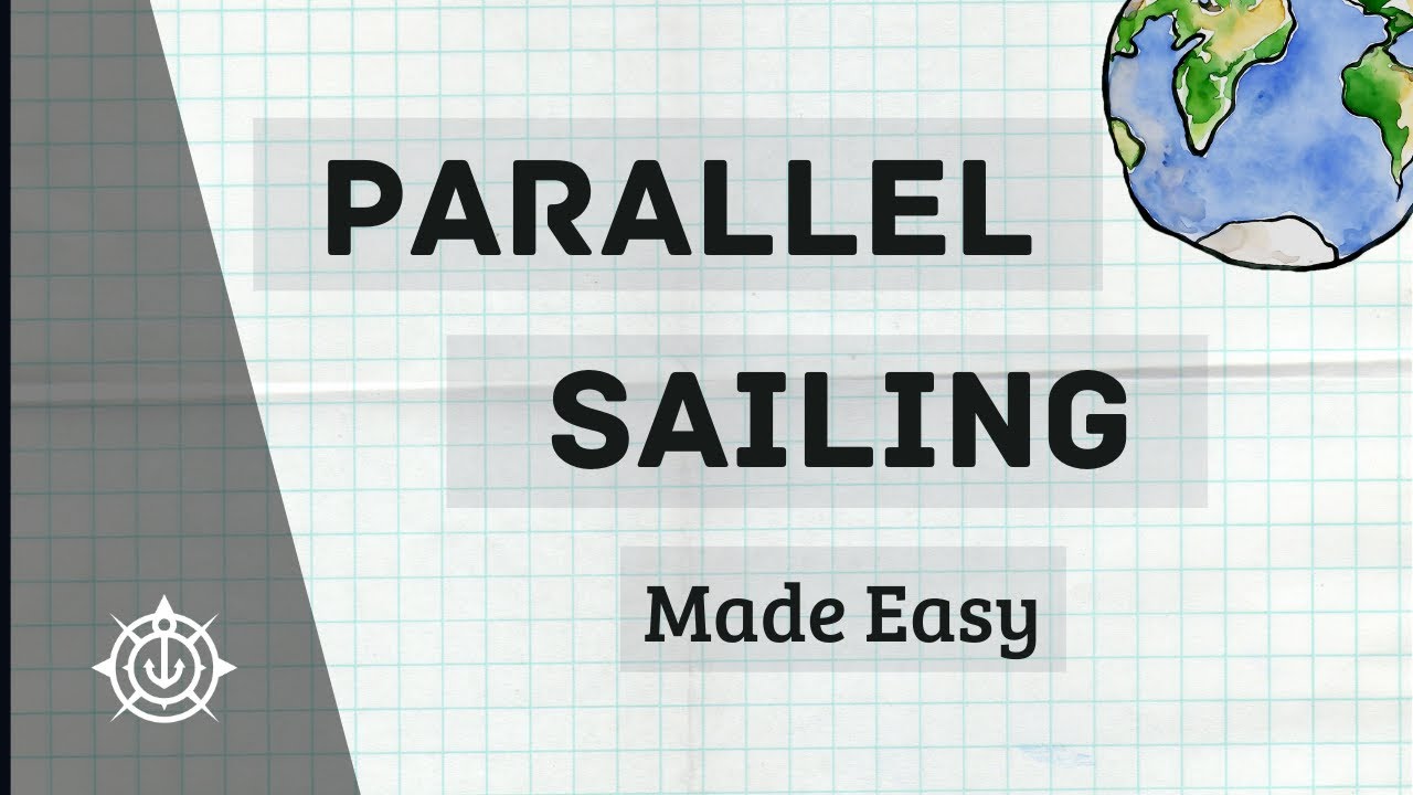 Parallel Sailing | Navigation