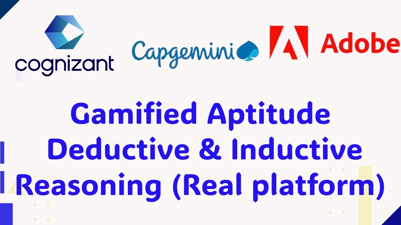 Cognizant/Capgemini/Adobe Gamified Aptitude -  Deductive & Inductive Reasoning (Real platform)