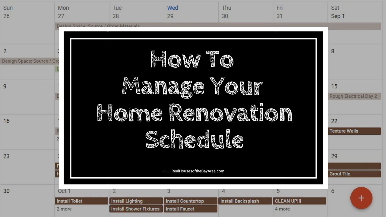 HOME RENOVATION SCHEDULE (SO YOU KNOW HOW LONG IT WILL TAKE)