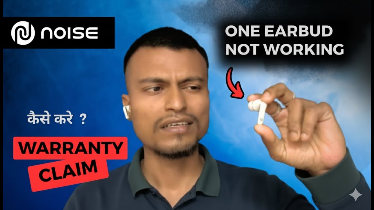 Go Noise One Earbud Not Working? | Noise Warranty Claim Guide (2025)