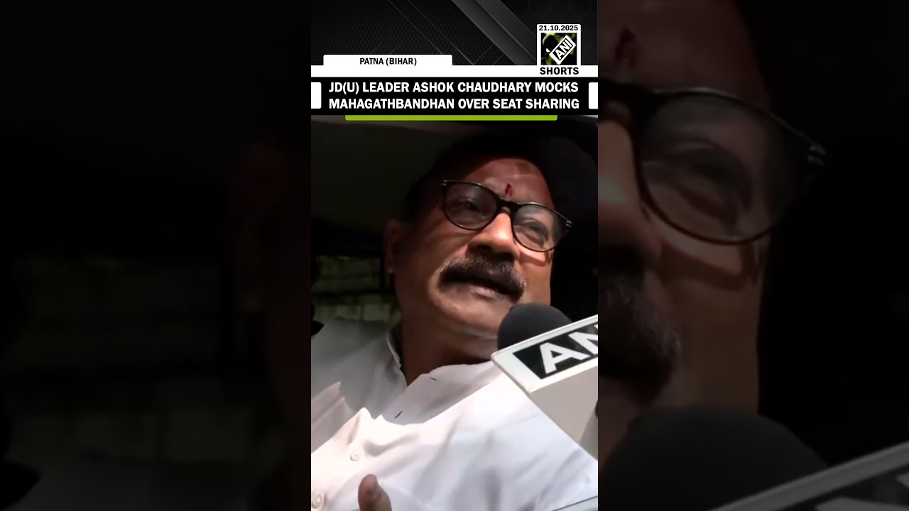&lsquo;Alliance has completely broken&rsquo;, JD(U)&rsquo;s Ashok Chaudhary mocks Mahagathbandhan over seat sharing
