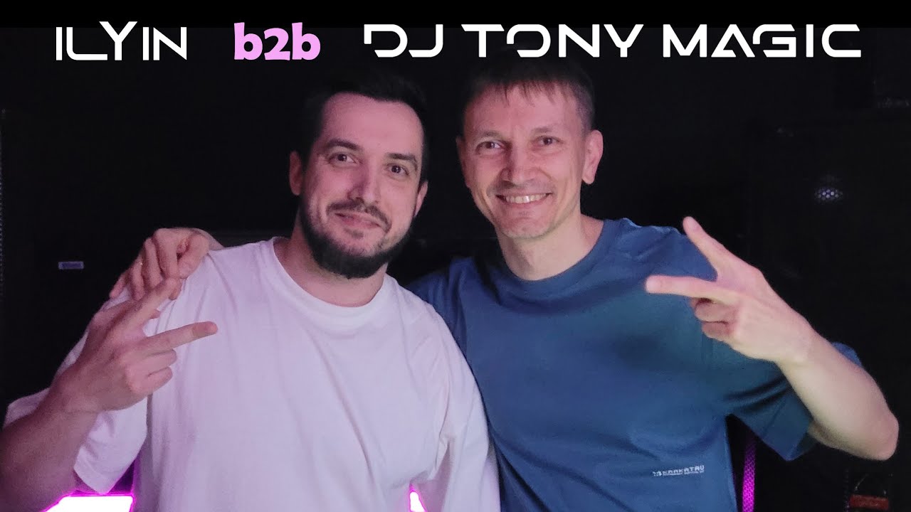 DJ Tony Magic & Ilyin - Uplift B2B Set